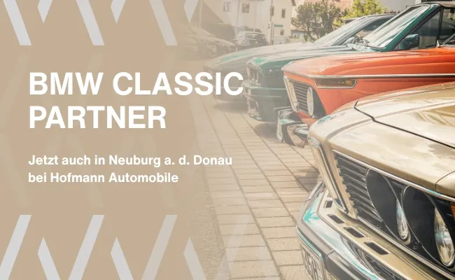 Hofmann Automobile nun auch in Neuburg offizieller BMW Classic Partner